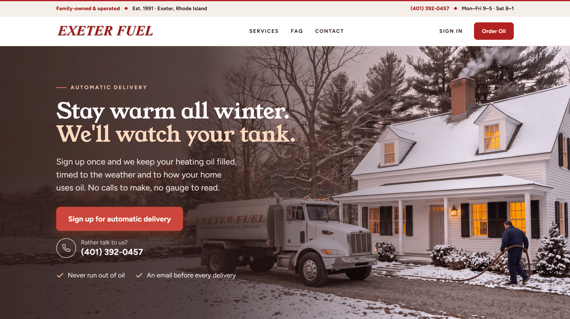 Exeter Fuel's homepage: Stay warm all winter. We'll watch your tank., a Sign up for automatic delivery button and the office phone number, over a photo of their truck delivering to a snowy farmhouse